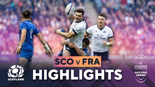 HIGHLIGHTS | Scotland v France | The Famous Grouse Nations Series