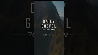 Daily Gospel - March 16, 2023 (Luke 11:14-23)