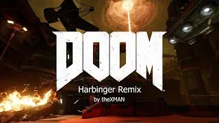 DOOM 2016 - Harbinger (Remix)