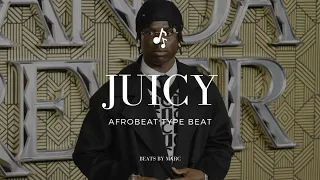 (Free For Profit) JUICY - Burna Boy x Rema x Ckay Type Beat 2023 Afrobeat