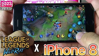 League of Legends: Wild Rift Gameplay on iPhone 8 in 2022?? (SUPER HIGH GRAPHICS) | Handcam