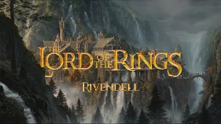 Lord of The Rings Ambient Music | Rivendell | Relaxing, Studying, Sleeping