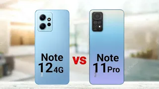 Redmi Note 12 4G vs Redmi Note 11 Pro