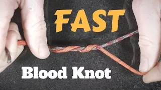 30 Second Blood Knot