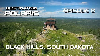 Destination Polaris: "Black Hills" Ep. 8