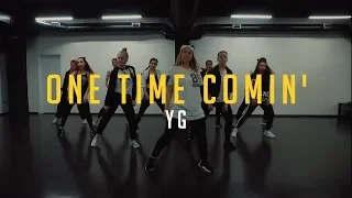 YG - One Time Comin' | Choreo by SVETA TURBAN | Необычная танцевальная студия "Этаж Larry"