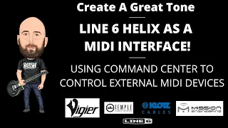 Using Your Line 6 Helix As A MIDI CONTROLLER!! (Command Center)
