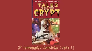 Contos da Cripta 3º - Temporadas Completas parte 1