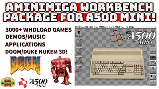 AMiNIMiga Workbench Package for A500 Mini - 3000+ WHDload Games + Doom & Duke Nukem plus much more!