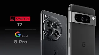 OnePlus 12 vs Google Pixel 8 pro