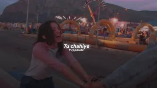 tu chahiye (slowed+reverb)