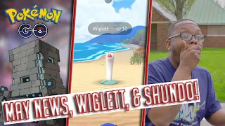 Pokémon Go: May News, Wiglett, & SHUNDO!!!