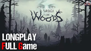 Through the Woods | Full Game Movie | 1080p / 60fps | Longplay Walkthrough Gameplay No Commentary