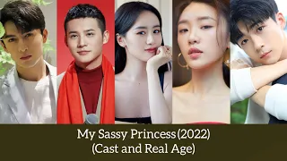 My Sassy Princess (Cast and Real Age) | Yang Bing Yan Zheng Ye Cheng |