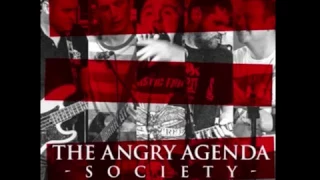 The Angry Agenda - Society