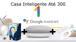 Kit Casa Inteligente Até 300 Reais Google Assistent