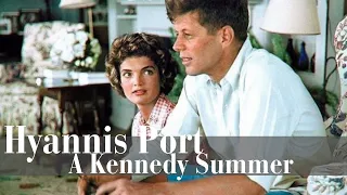 A Closer Look: A Kennedy Summer in Hyannis Port | Cultured Elegance