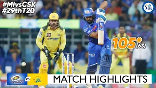 MI vs CSK IPL Match 29th Full Highlights 2024 | Rohit Sharma 105* in 63 Balls Highlights