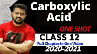 One Shot of Carboxylic Acids | Board Exam 2020 - 2021 | Class 12 | Latest Pattern | Bharat Panchal