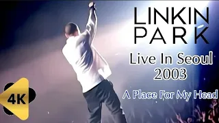 A Place For My Head (Live In Seoul 2003) 4K/60fps