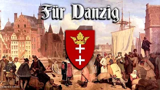 Für Danzig [Anthem of Danzig][+English translation]