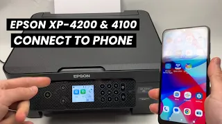 How to Connect & Setup Phone to Epson XP-4200 & 4100 Printer