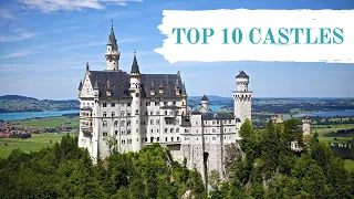 Top 10 European Castles to Visit - Toursee Travel Video