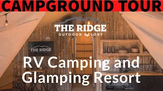 The Ridge Outdoor Resort Campground Tour Sevierville, TN