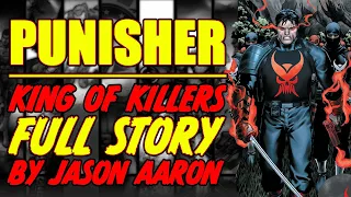 PUNISHER || THE KING OF KILLERS || (FULL STORY, 2022-2023)