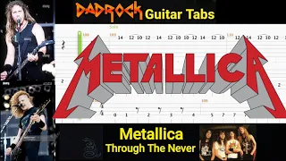 Through The Never - Metallica - Guitar + Bass TABS Lesson (Rewind)