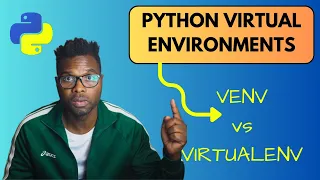 How to Use the Modules Venv and Virtualenv to create Virtual Environments | Python Programming