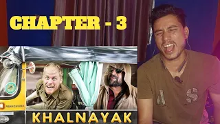 ( CHAPTER 3 ) KHALNAYAK || 2 foreigners in Bollywood || karan ka reaction