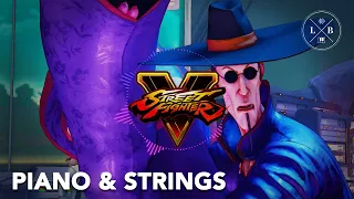 Street Fighter V - FANG's Theme - Piano & Strings