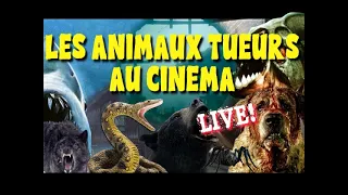 LES ANIMAUX TUEURS AU CINÉMA ★ LES MEILLEURS & LES PIRES FILMS D'HORREUR 🎙 [LIVE]