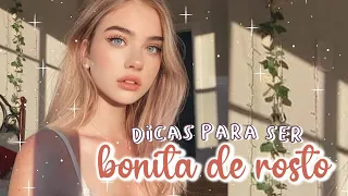 10 TRUQUES PARA SER BONITA DE ROSTO | DICAS DE COMO TER UM ROSTO BONITO *beleza, acessórios, pele* ✨