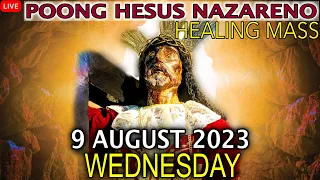 Quiapo Church Live Mass - 9 August 2023 (Wednesday) HEALING MASS at Pagsamba sa Banal na Sakramento