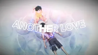 Ace x Luffy [Edit/AMV] Another Love