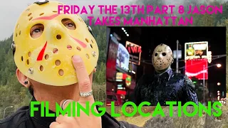 Friday the 13th Part 8 Jason Takes Manhattan Filming Locations Then and Now | Jason Takes Vancouver