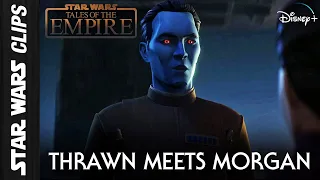 Thrawn Meets Morgan Elsbeth  |  Star Wars Clips