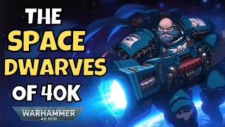 Space Dwarves in the Imperium | Warhammer 40K Lore