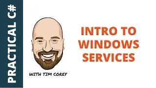 Intro to Windows Services in C# - How to create, install, and use a service using Topshelf