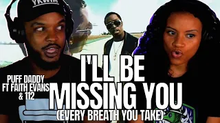 🎵 Puff Daddy [feat. Faith Evans & 112] - I'll Be Missing You REACTION (Every Breath You Take)