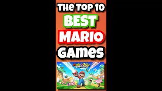 The Top 10 BEST Mario Games OF ALL TIME