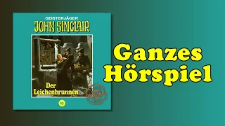 Der Leichenbrunnen - John Sinclair Tonstudio Braun 23 - Ganze Hörspielfolge