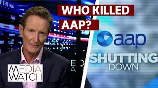 How will the media cope without AAP? | Media Watch