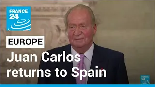 Spain's former King Juan Carlos to visit Spain after two-year exile • FRANCE 24 English