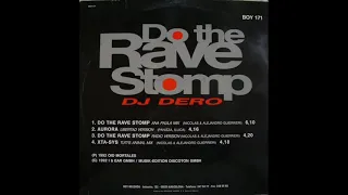 DJ Dero - Do Rave Stomp ( Ana Paula Mix )