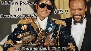 Michael Jackson at Grammy Awards (1984) - [Remastered 60 FPS]