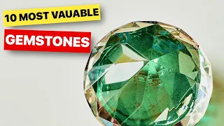 Beyond Precious: Exploring the World's Top 10 Most Expensive Gems!