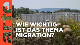 Migration: Gar kein so wichtiges Thema? | ARTE Hintergrund